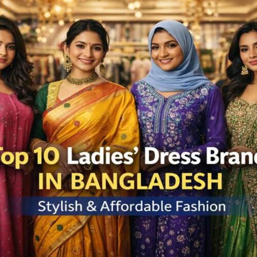 Top 10 Ladies’ Dress Brands in Bangladesh