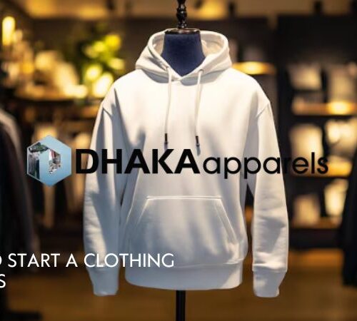How to Start a Clothing Business in Bangladesh